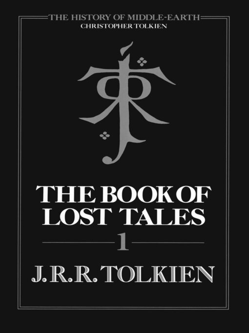 Title details for The Book of Lost Tales, Part One by J.R.R. Tolkien - Wait list